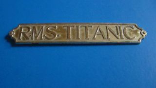 Small Vintage Sign.  RMS TITANIC.  Tin,  Copper. 2