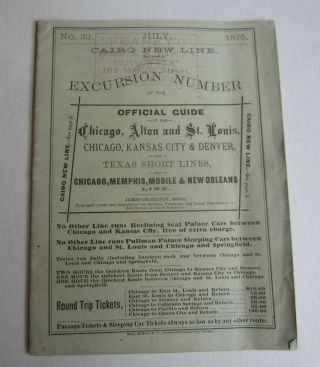 Old 1875 - Cairo Line Excursion Number - Chicago Alton St.  Louis Railroad