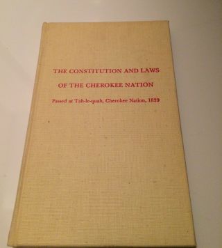 Collectible Book Constitution Laws Cherokee Nation Tahlequah 1839 Native America