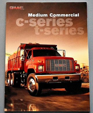 2000 Gmc Medium Duty Truck Brochure C & T Series 30 Pages 00gmctc