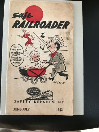 Old Vintage 1953 N.  Y.  Central Railroad Safe Railroader Safety Booklet Cheeky