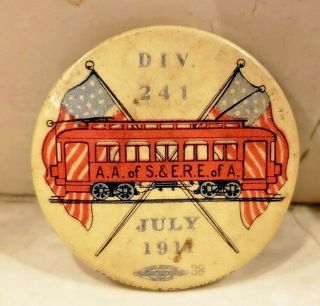 July 1914 Div 241 American Flag Trolley Car Union Pin A.  A.  Of S.  & E.  R.  E.  Of A.
