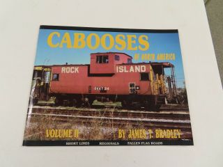 Cabooses Of North America Vol 1 & 2 (2 Books)