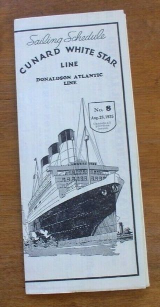 Cunard White Star Line Sailing Schedule No.  8 For 1935