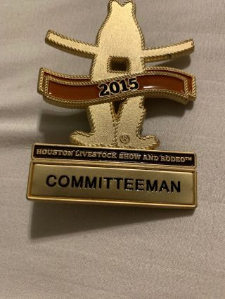 2015 Committeeman Badge Houston Livestock Show & Rodeo Hlsr Pin Fat Stock