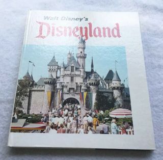 Vintage 1969 Walt Disney’s Disneyland Souvenir Book By Martin Sklar Hardcover