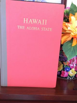 Antique History Of Hawaii: The Aloha State - Rare