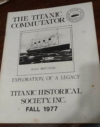 Fall 1977 Titanic Commutator “britannic Exploration Of A Legacy” Part 1