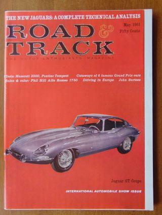 May 1961 Road & Track - Jaguar E Type,  Maserati 3500gt,  Alfa Romeo 1750,  Pontiac