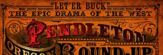 Pendleton Oregon Round Up Rodeo poster Let er Buck Indian cowboy Jackson Sundown 3