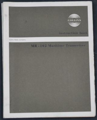 Intructional Book For Collins Mr - 102 Marinetime Transceiver