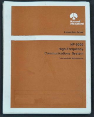 Rockwell Hf - 9000 Hf Communications System Intruction And Maintenance Book