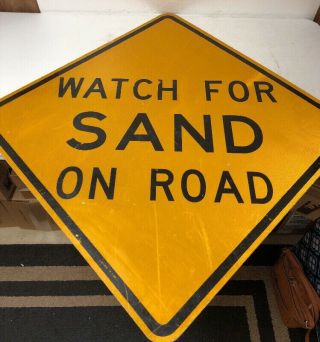 Unusual Retired Texas Watch For Sand On Road Highway Sign Man Cave Garage Decor