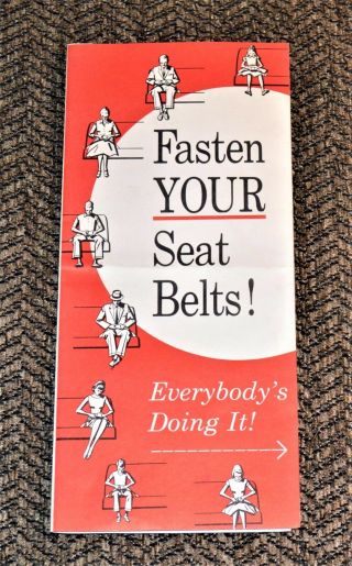 Vtg 1962 Adv Gm General Motors Fasten Your Seat Belts Everybodys Doing It