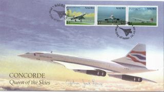 (a30792) Nauru Fdc Concorde Signed Capt Jock Lowe 2006 No.  25 Of 50
