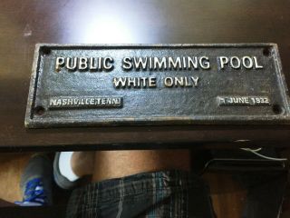 Cast Iron Segregation Sign Swimming Pool Whites Only Tenn.  June,  1932 Rare