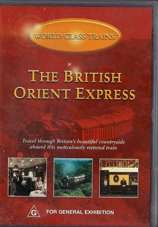 Dvd World Class Trains British Orient Express Region 0 Plays Worldwide 55 Mins