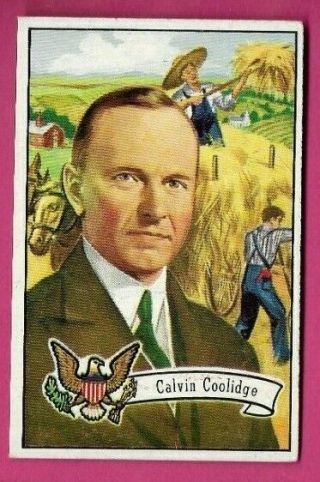 Calvin Coolidge 1956 Topps U.  S.  Presidents 32 Exmt