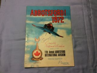 1972 Abbotsford B.  C.  Canada Airshow Program Gene Soucy Art Scholl Autographs