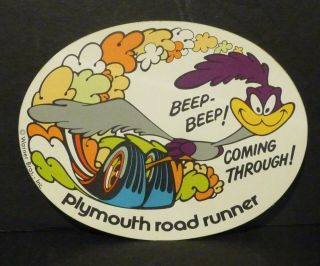 Rare Plymouth Road Runner " Beep - Beep Coming Through " Sticker 1969 - 1973