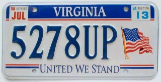 Virginia 2013 United We Stand License Plate,  5278 Up,  Us Flag Graphic,  Specialty