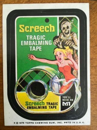 1973/74 Vintage Wacky Packages Screech Tragic Embalming Tape - Tan Back