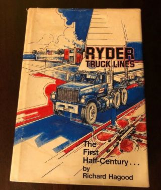 Ryder Truck Lines - The First Half - Century Book