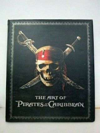 The Art Of Pirates Of The Caribbean Hard Cover Book (978 - 142310318 - 9) 4587k