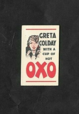 Oxo 1926 Scarce (advertisement Series) Type Card  Greta Colday