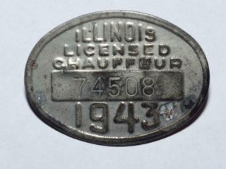 1943 Illinois Licensed Chauffeur Steel Badge - Fair To
