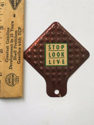 Vintage Stop Look Live Licence Plate Topper 2 7/8 "
