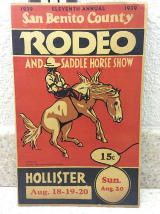 Rare Vintage 11th Annual 1939 San Benito County Rodeo & Saddle Horse Show Progra