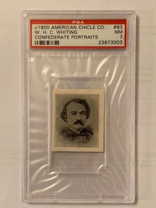 American Chicle Confederate Portraits W.  H.  C.  Whiting 93 Psa7