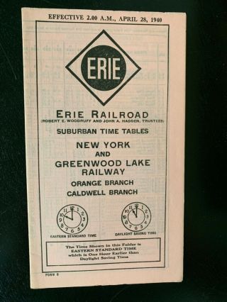Erie Railroad Greenwood Lake/orange/caldwell Branches 1940 Timetable