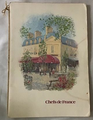 Vintage 1984 Epcot Center Chefs De France French Restaurant Menu