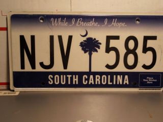 Rare South Carolina Njv 585 While I Breathe,  I Hope License Plate