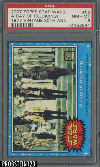 2007 Topps Star Wars 1977 Vintage 30th Anniversary 56 A Day Of Rejoicing Psa 8