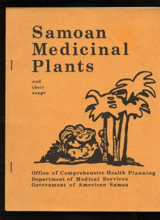 Samoan Medicinal Plants And Their Usage 1974 American Samoa
