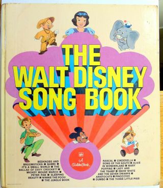 The Walt Disney Song Book Vintage 1970s Songbook A Golden Press Kid Music 1974