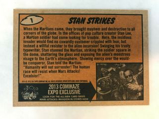 PROMO CARD: MARS ATTACKS INVASION 1 Stan Strikes ONE SHIP FEE PER ORDER 2
