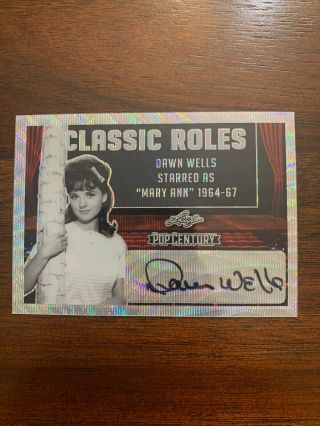 2019 Pop Century Metal Classic Roles Crdw1 Dawn Wells Autograph Auto