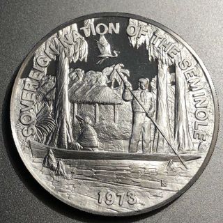 Sovereign Nation Of The Seminole Tribe 1973 Rare 999 Silver Coin.  26 Gram