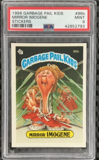 1986 Topps Garbage Pail Kids Mirror Imogene 96b 3rd Series Graded Psa 9