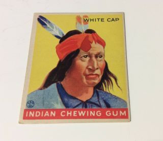 Goudey Indian Gum Trading Card 95 White Cap