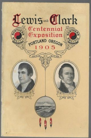 Souvenir Book For The 1905 Lewis & Clark Centennial Exposition - Portland Oregon