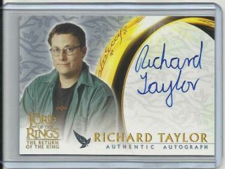2003 Lord Of The Rings: Return Of The King Richard Taylor " Autograph Card " No