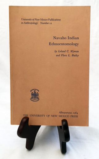 Navaho Indian Ethnoentomology—un.  Of Nm Publications In Anthropology/1964 Pb