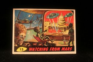 Vintage 1962 Mars Attack Trading Card " Watching From Mars " 13 G Vg