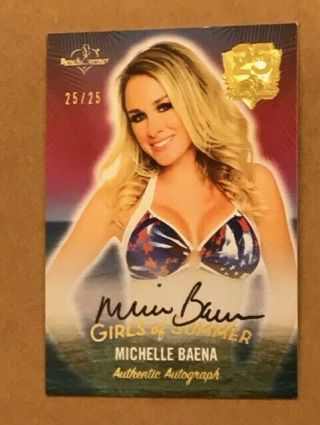2016 Michelle Baena Benchwarmer 25/25 25 Years Girls Of Summer Autograph Card