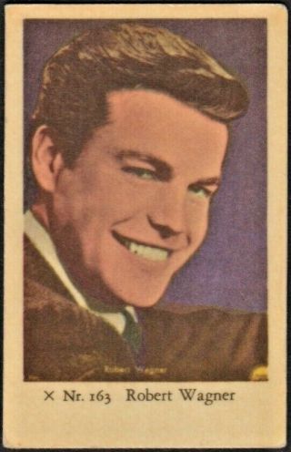 Robert Wagner - 1958 Vintage Swedish X Nr Set Movie Star Gum Card X Nr.  163